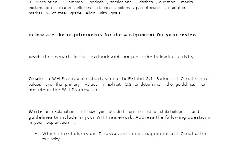 9 . Punctuation : Commas , periods , semicolons ,