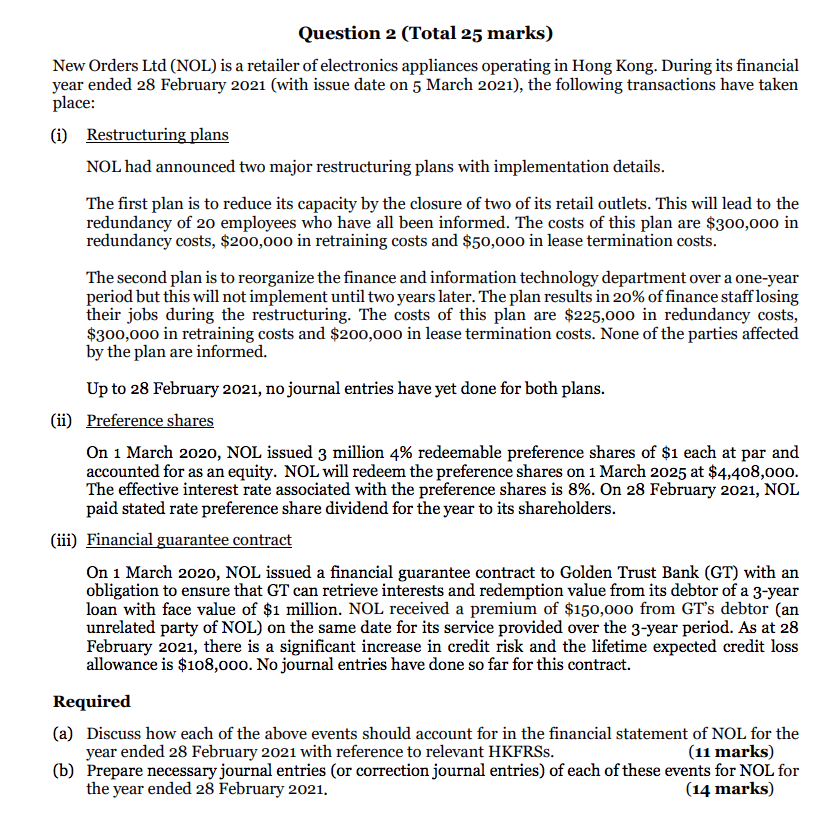 .......... Question 2 (Total 25 marks) New Orders