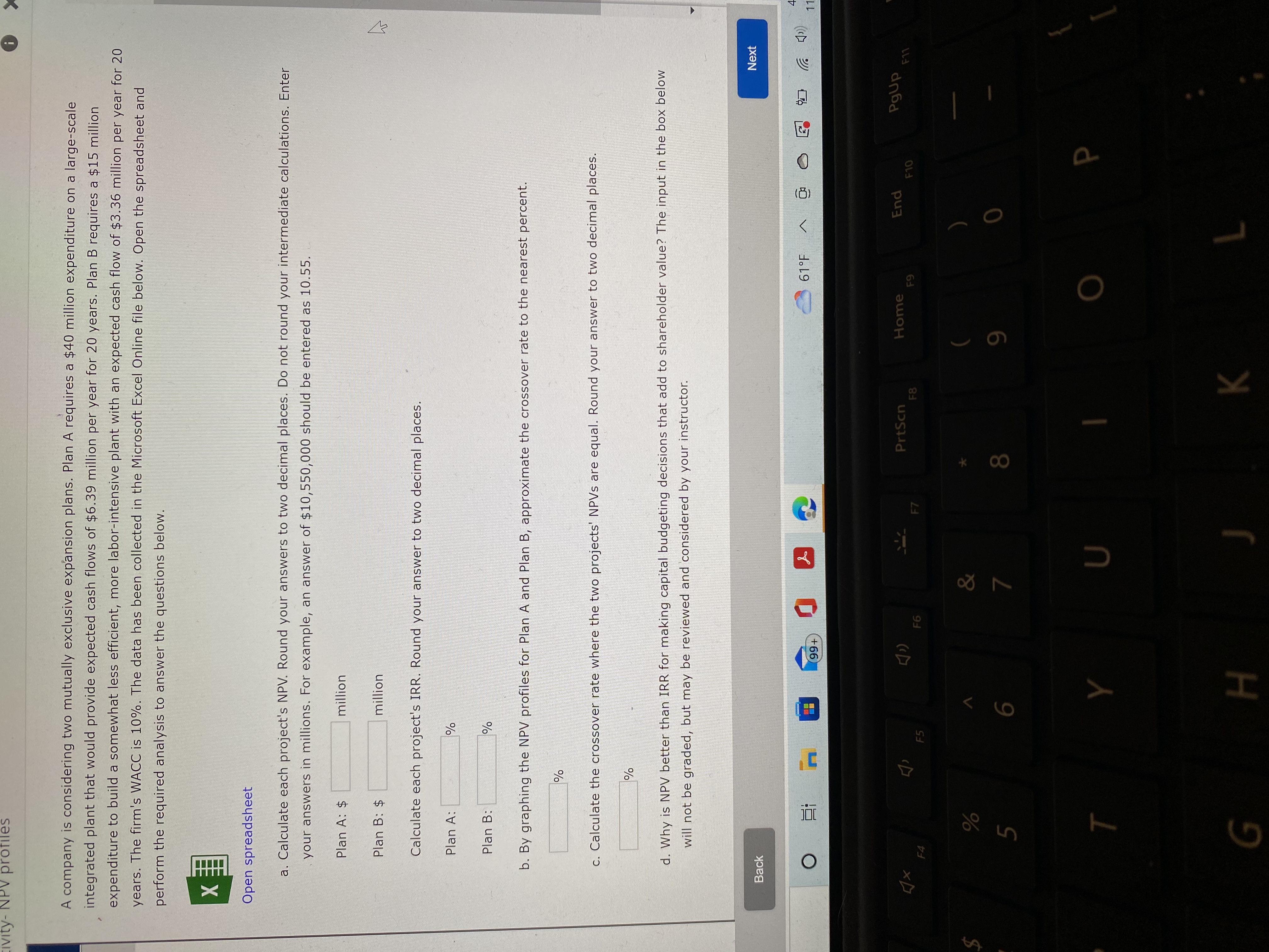 ivity- NPV profiles A company is considering two