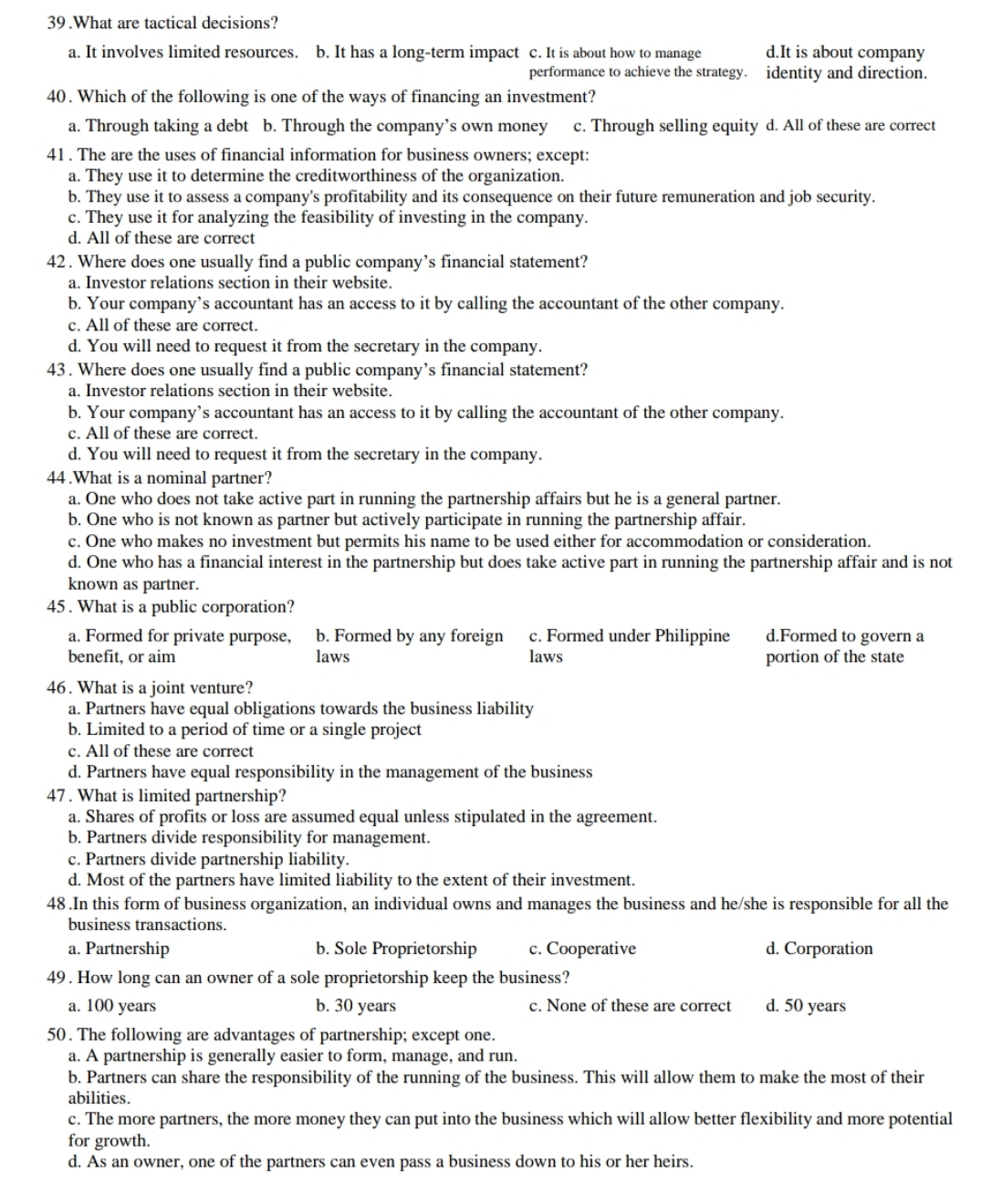 pls answer 39. What are tactical decisions? a. It