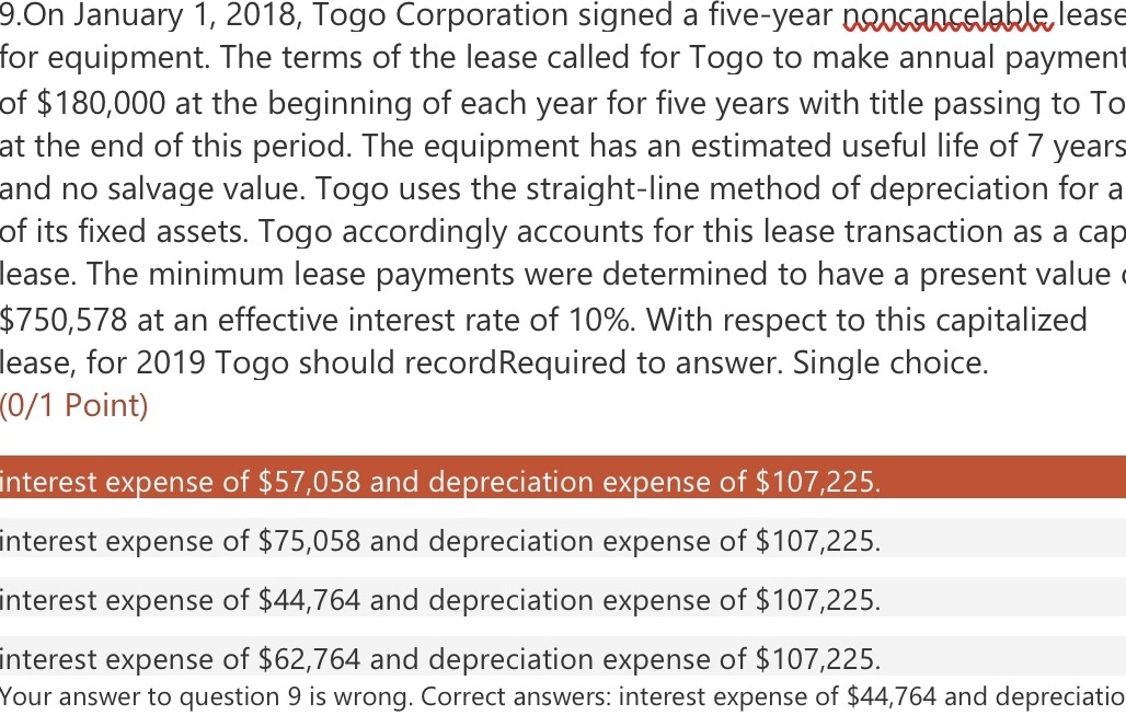 How did I get this wrong? 9.On January 1, 2018,
