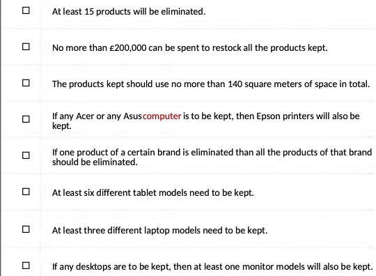 At least 15 products will be eliminated. 0 No