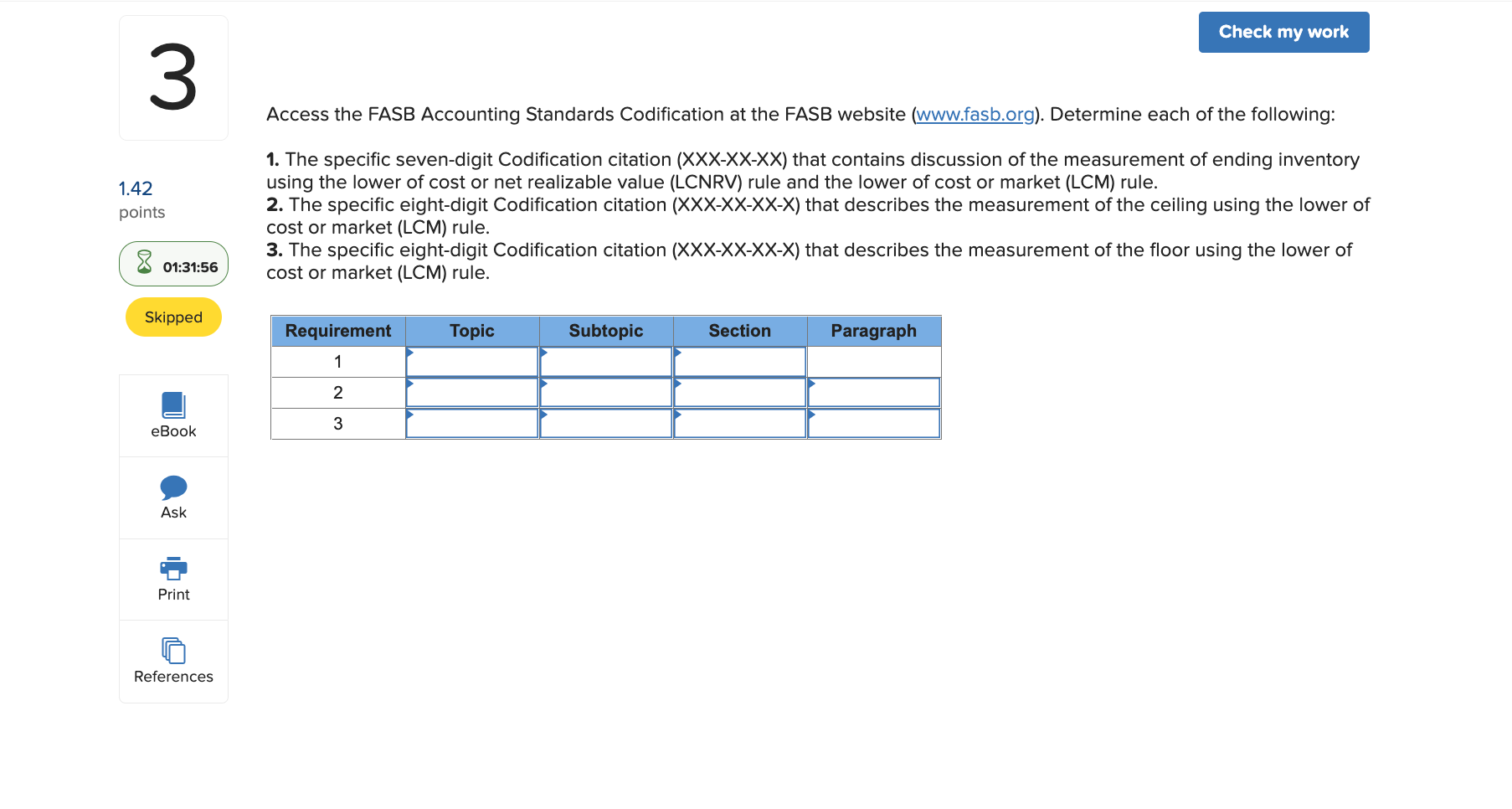 Check my work 3 Access the FASB Accounting