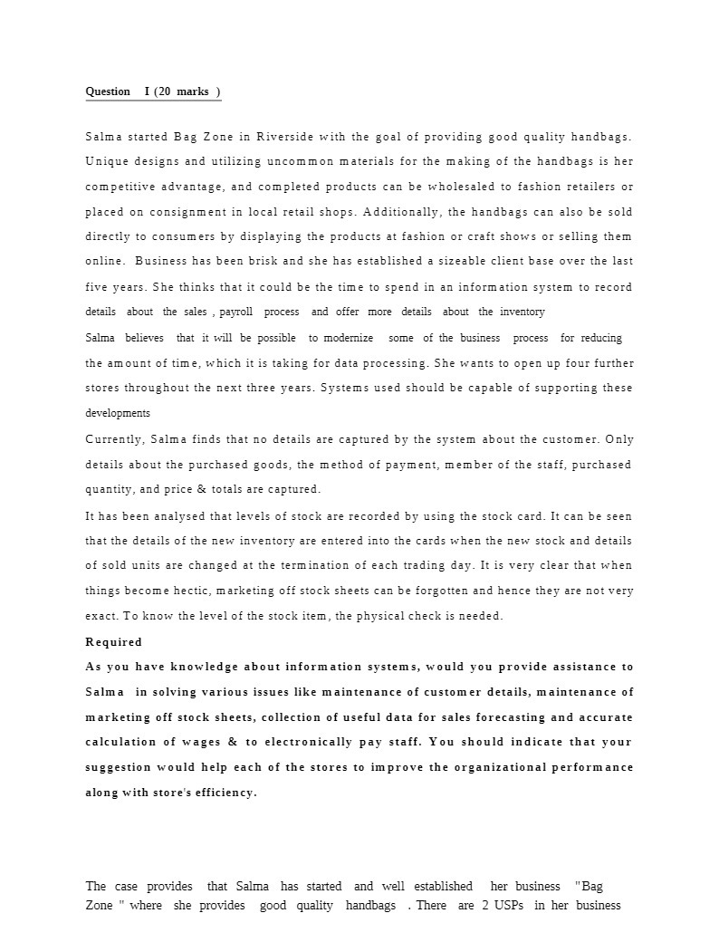 Question [(33 marks ) Salma started Bag Zone in