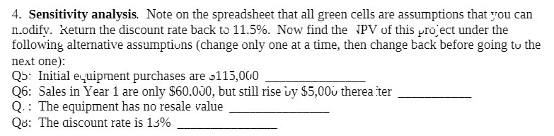 4. Sensitivity analysis. Note on the spreadsheet