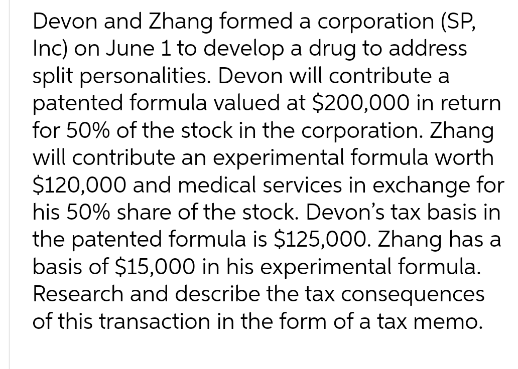 Devon and Zhang formed a corporation (SP, Inc) on