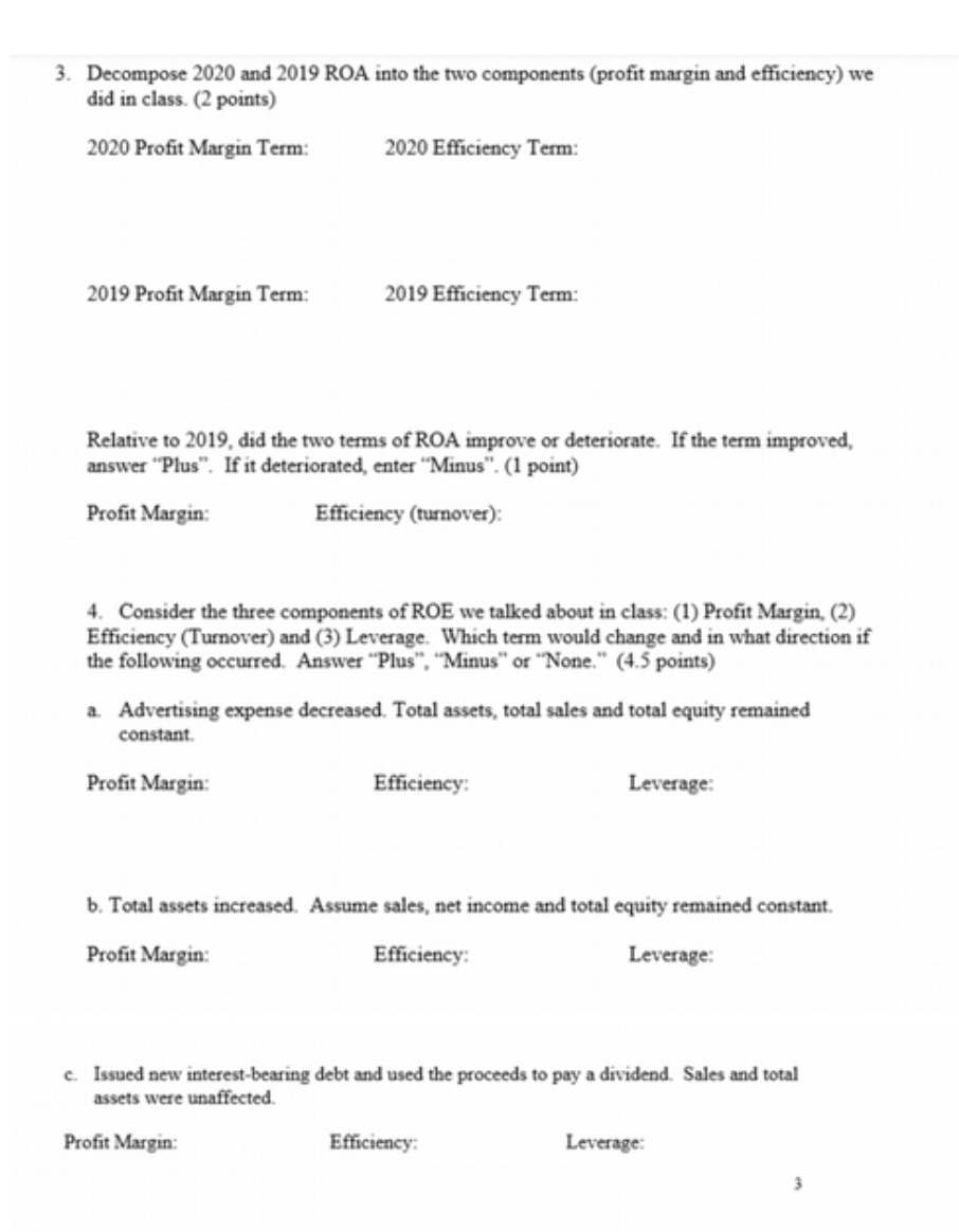 3. Decompose 2020 and 2019 ROA into the two