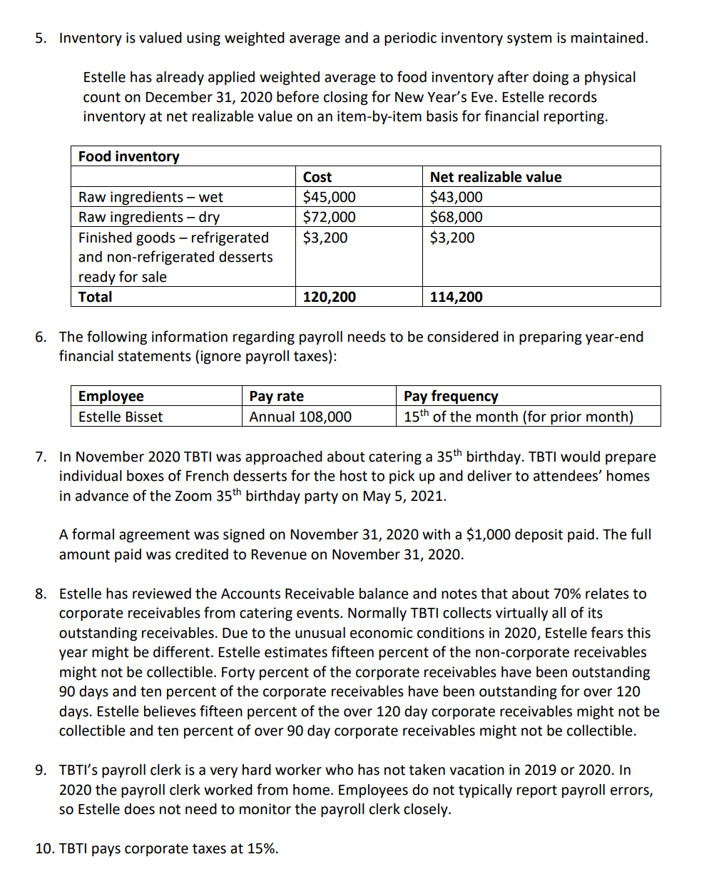 1.Prepare the journal entries, with appropriate