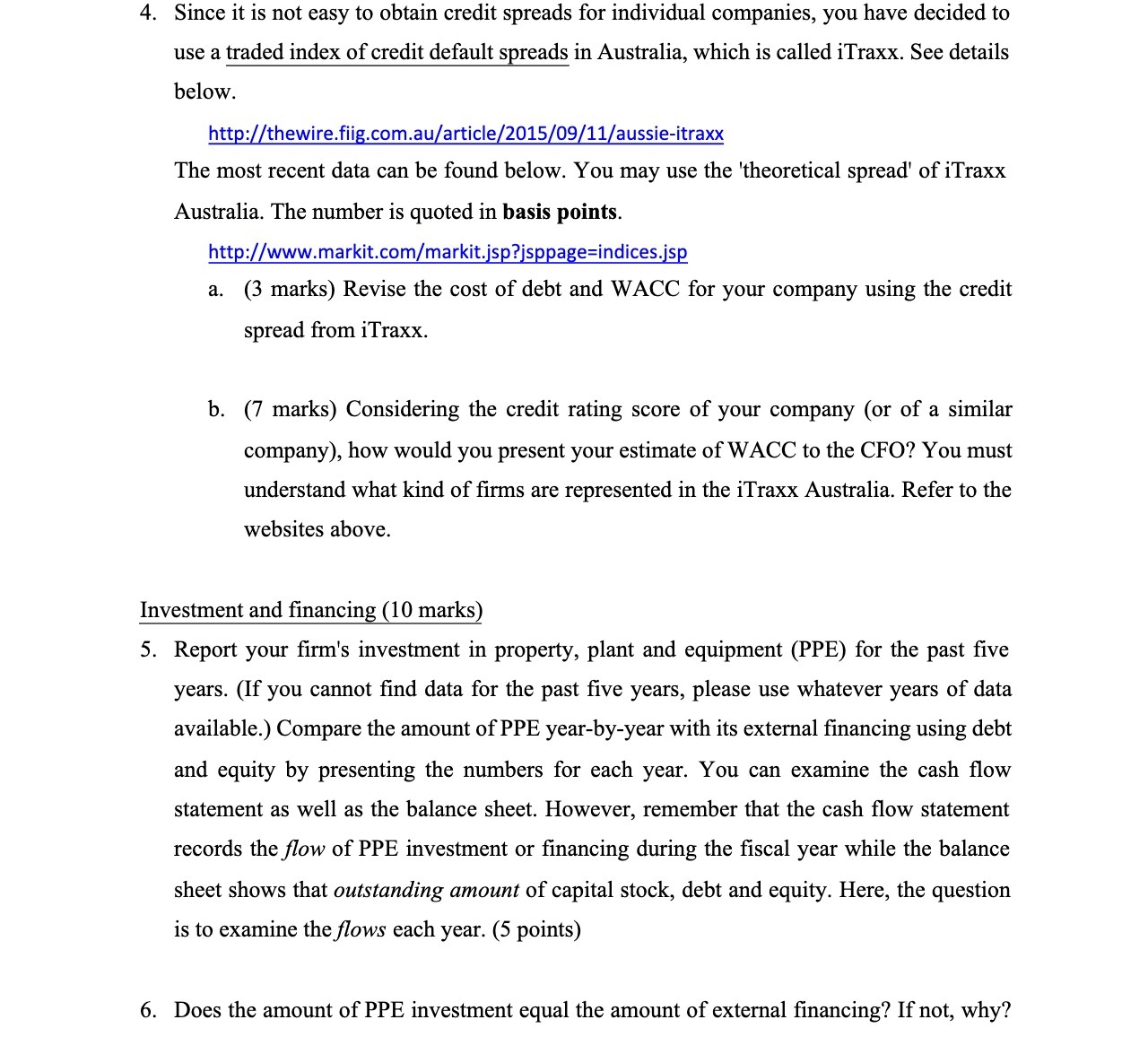 4. Since it is not easy to obtain credit spreads