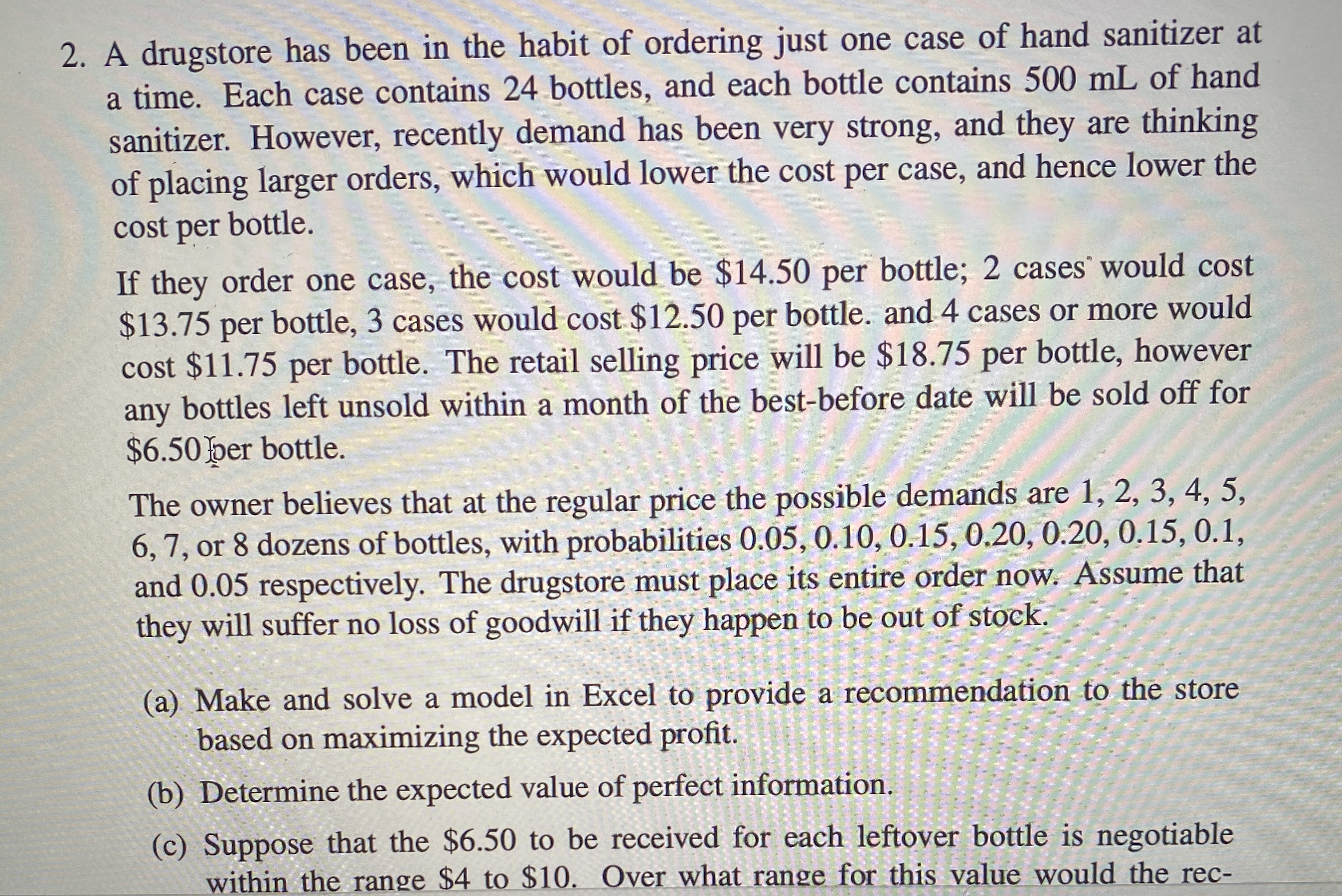 Please include lingo or excel in the solutions