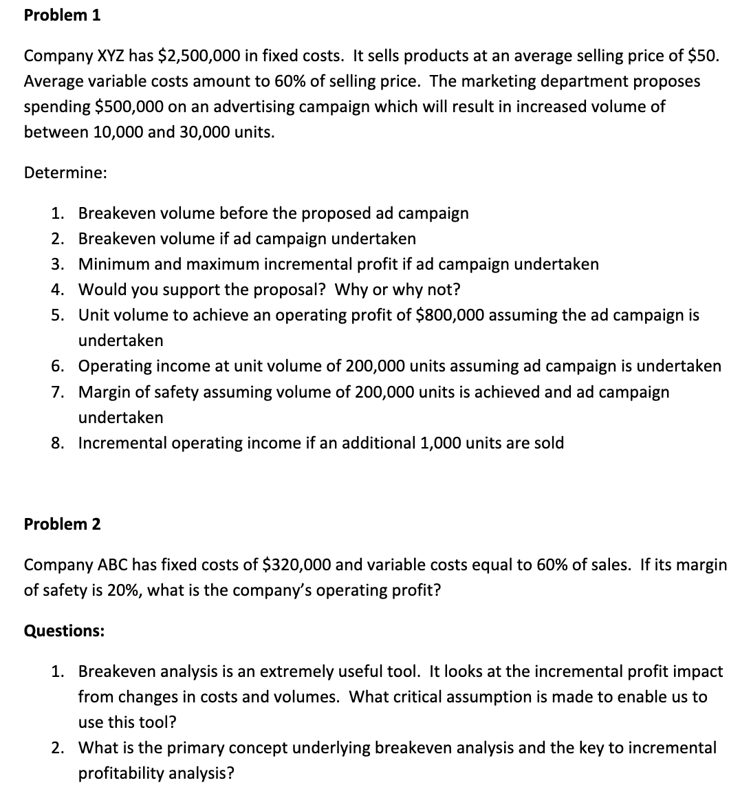 Problem 1 Company XYZ has $ 2 , 5 0 0 , 0 0 0 in