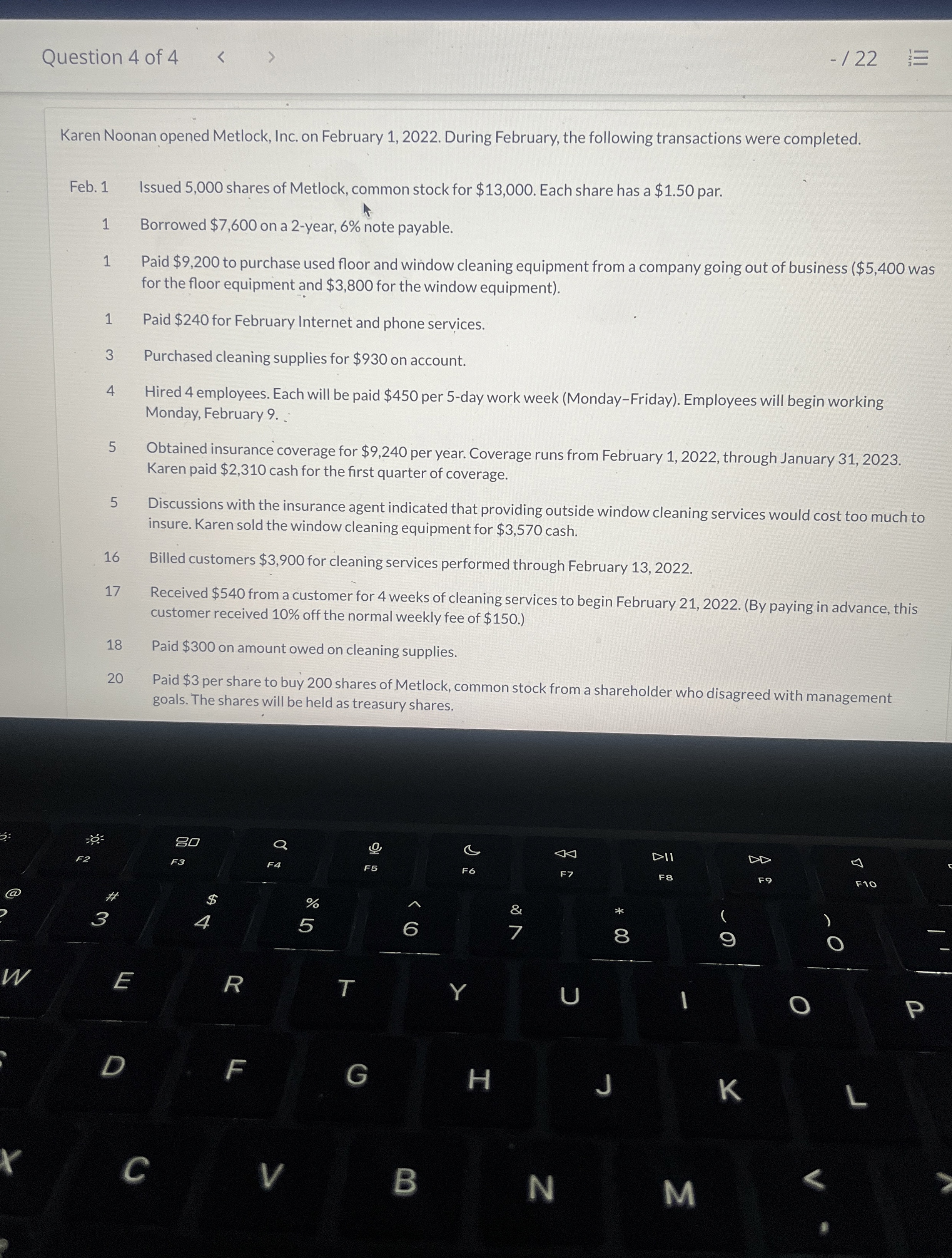 Karen Noonan opened Metlock, Inc. on February 1 ,