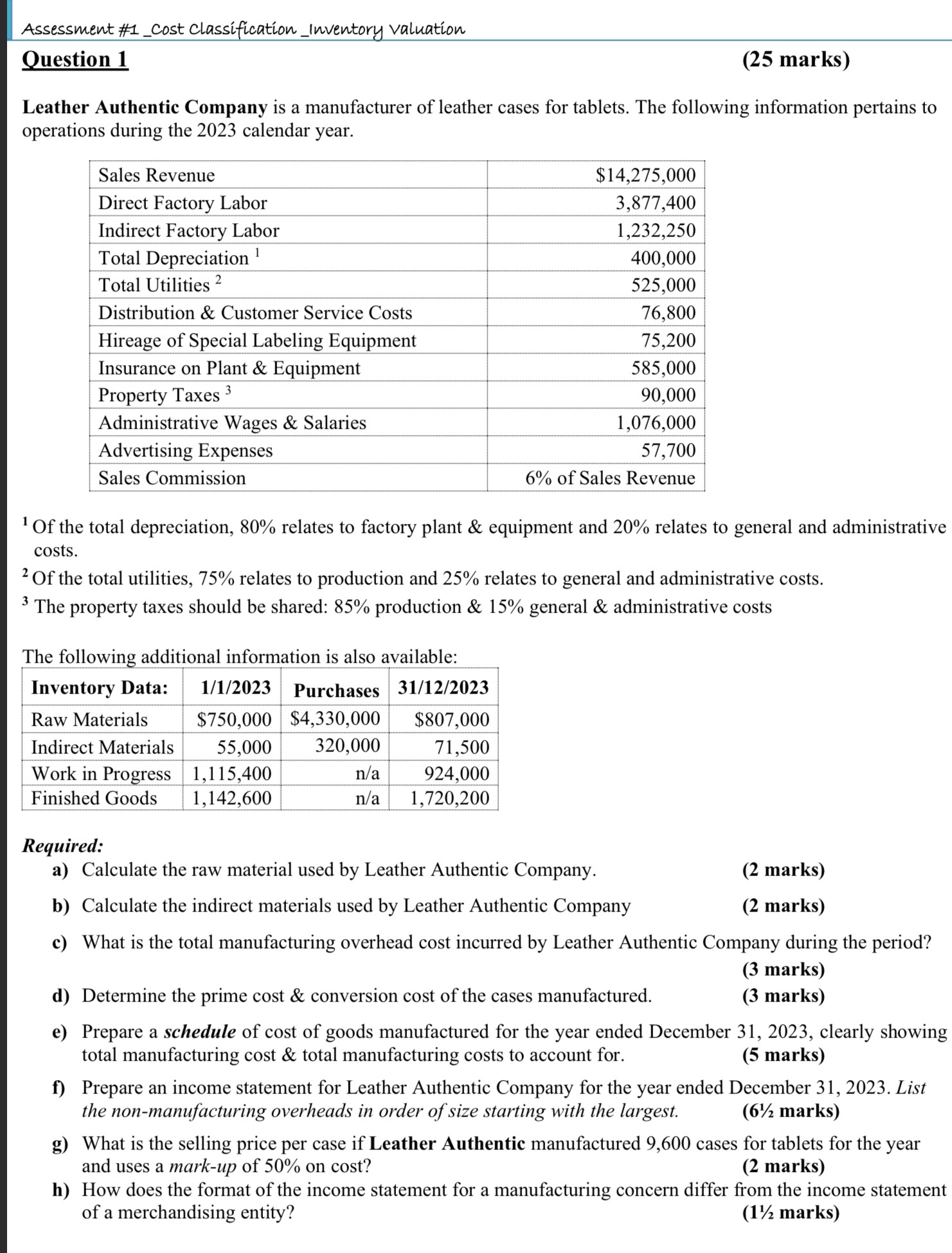 Question 1 ( 2 5 marks ) Leather Authentic