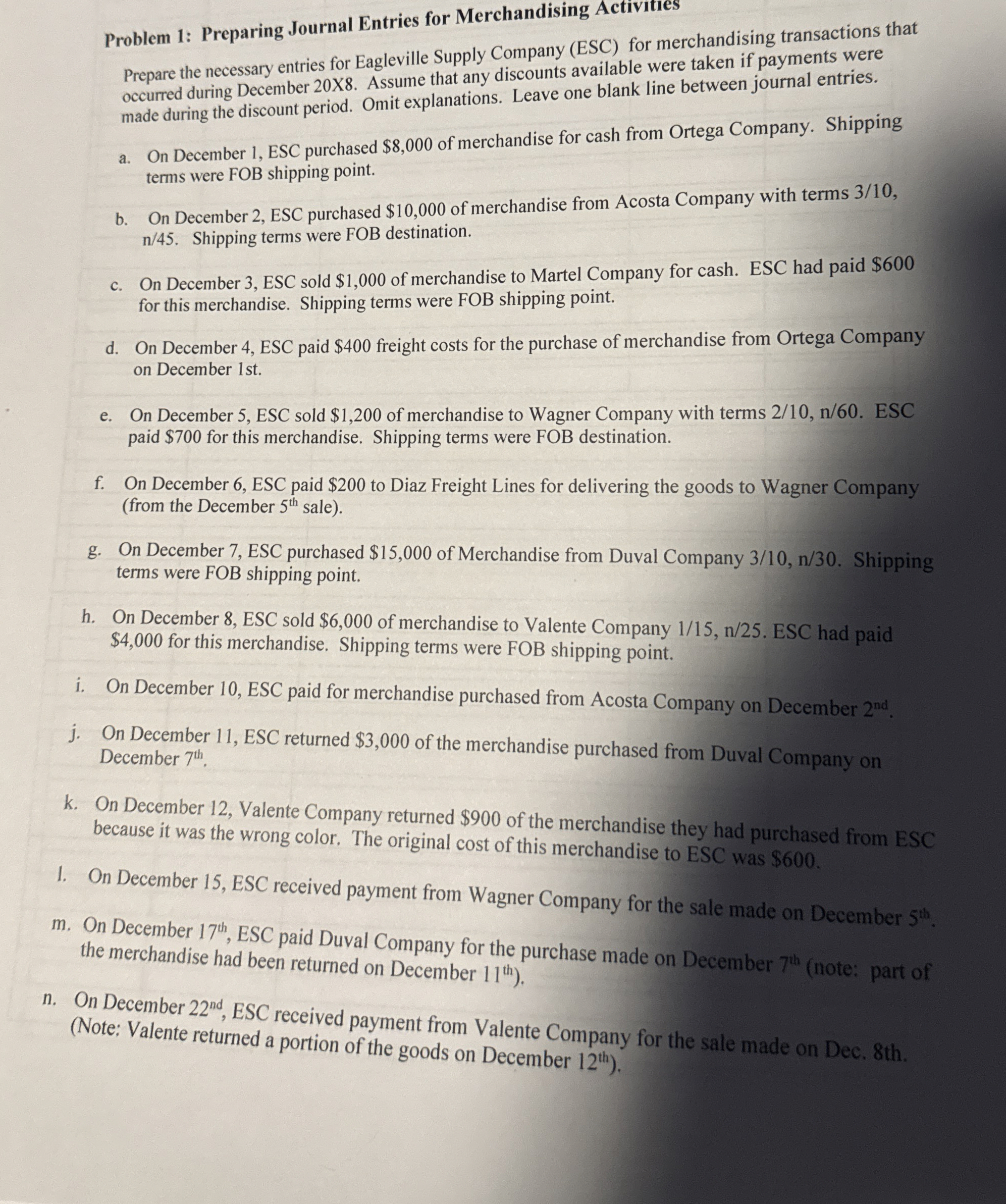 Problem 1 : Preparing Journal Entries for