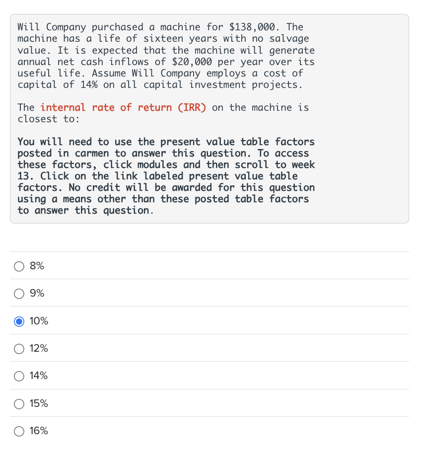 Will Company purchased a machine for $ 1 3 8 , 0
