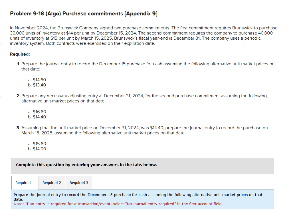 Problem 9 - 1 8 ( Algo ) Purchase commitments [