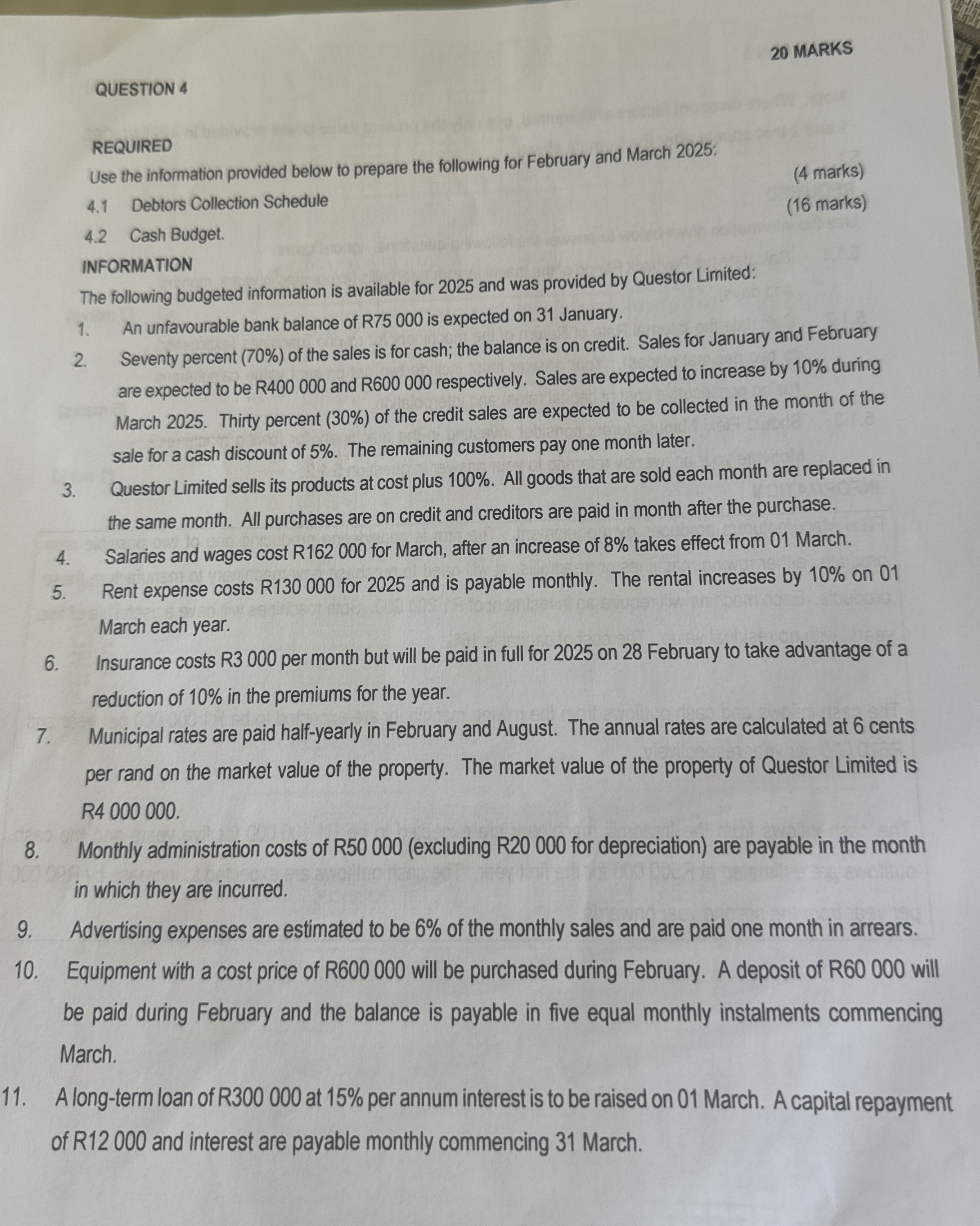 QUESTION 4 2 0 MARKS REQUIRED Use the information