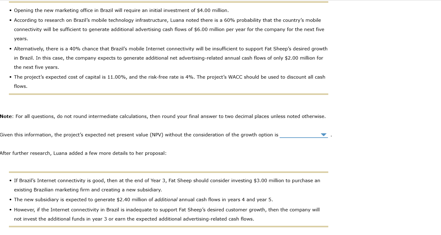 Real option analysis can b e used t o alter the