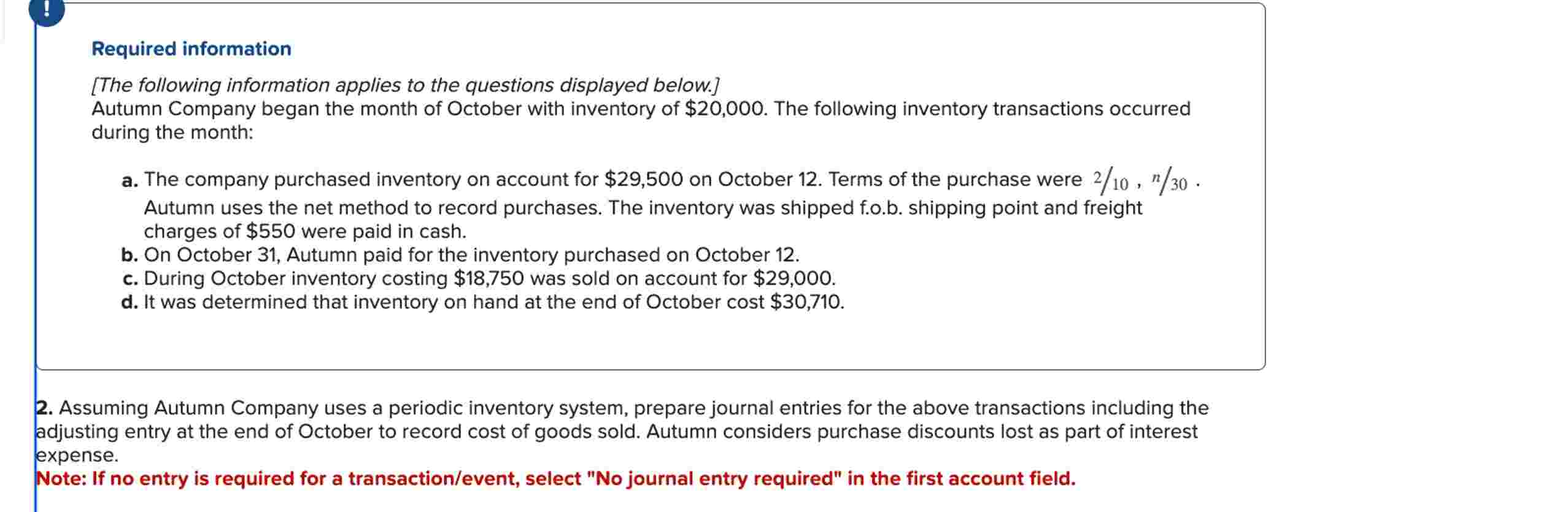 Required information [ T h e following