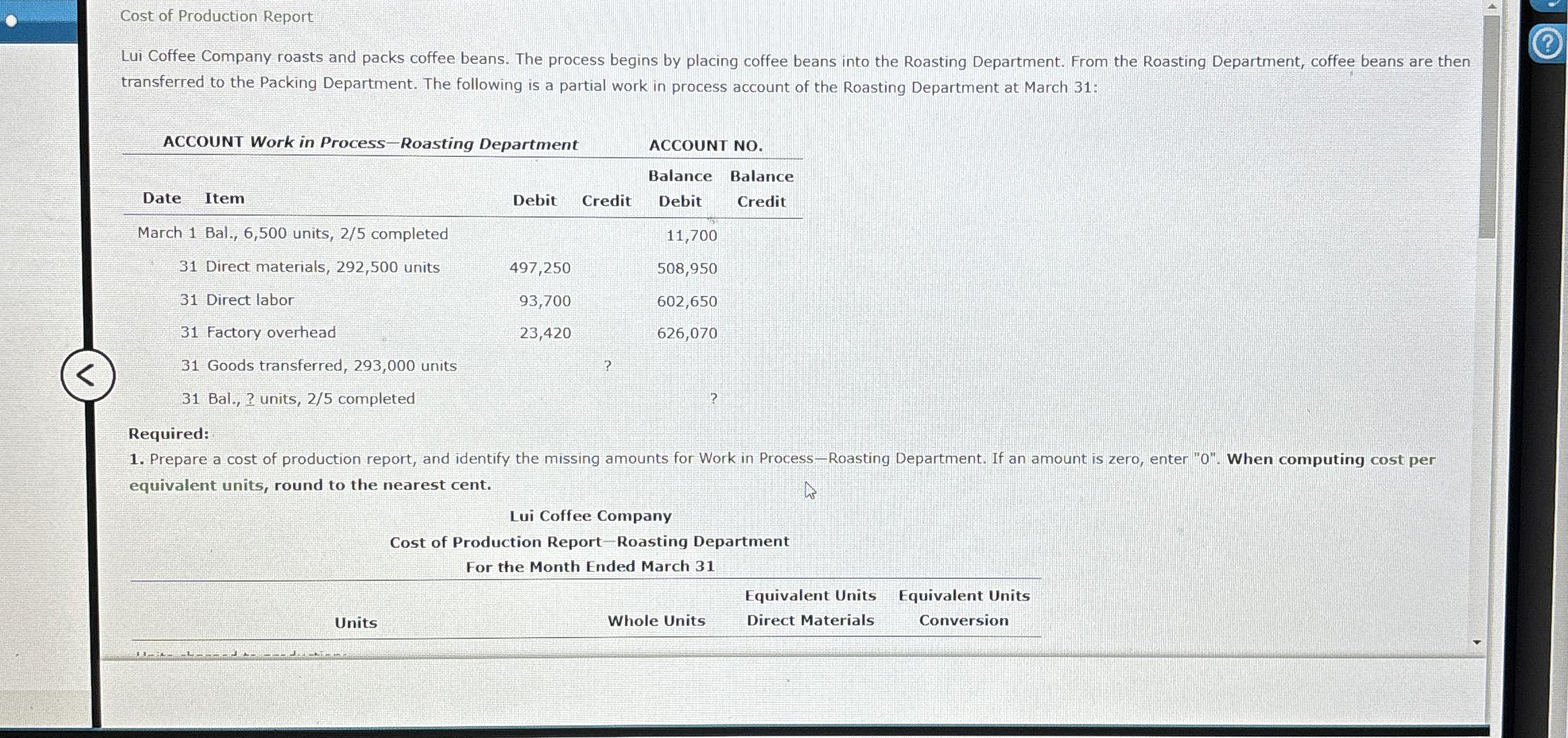 Cost of Production Report Lui Coffee Company