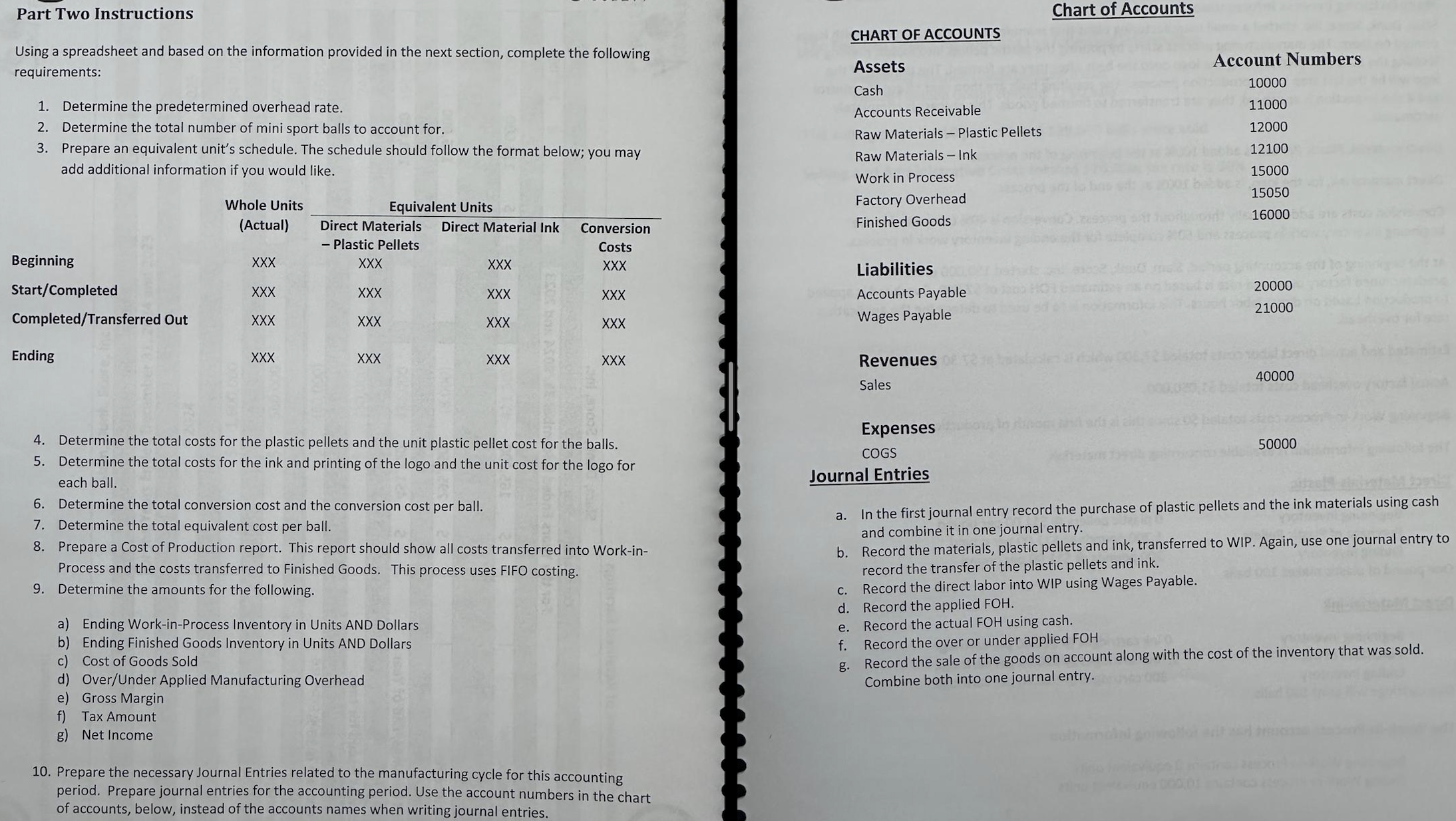 Using a spreadsheet and based on the information