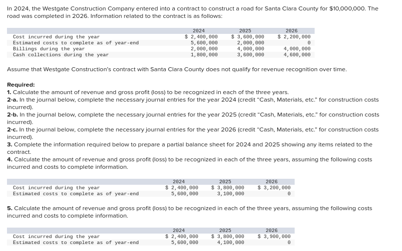 In 2 0 2 4 , the Westgate Construction Company