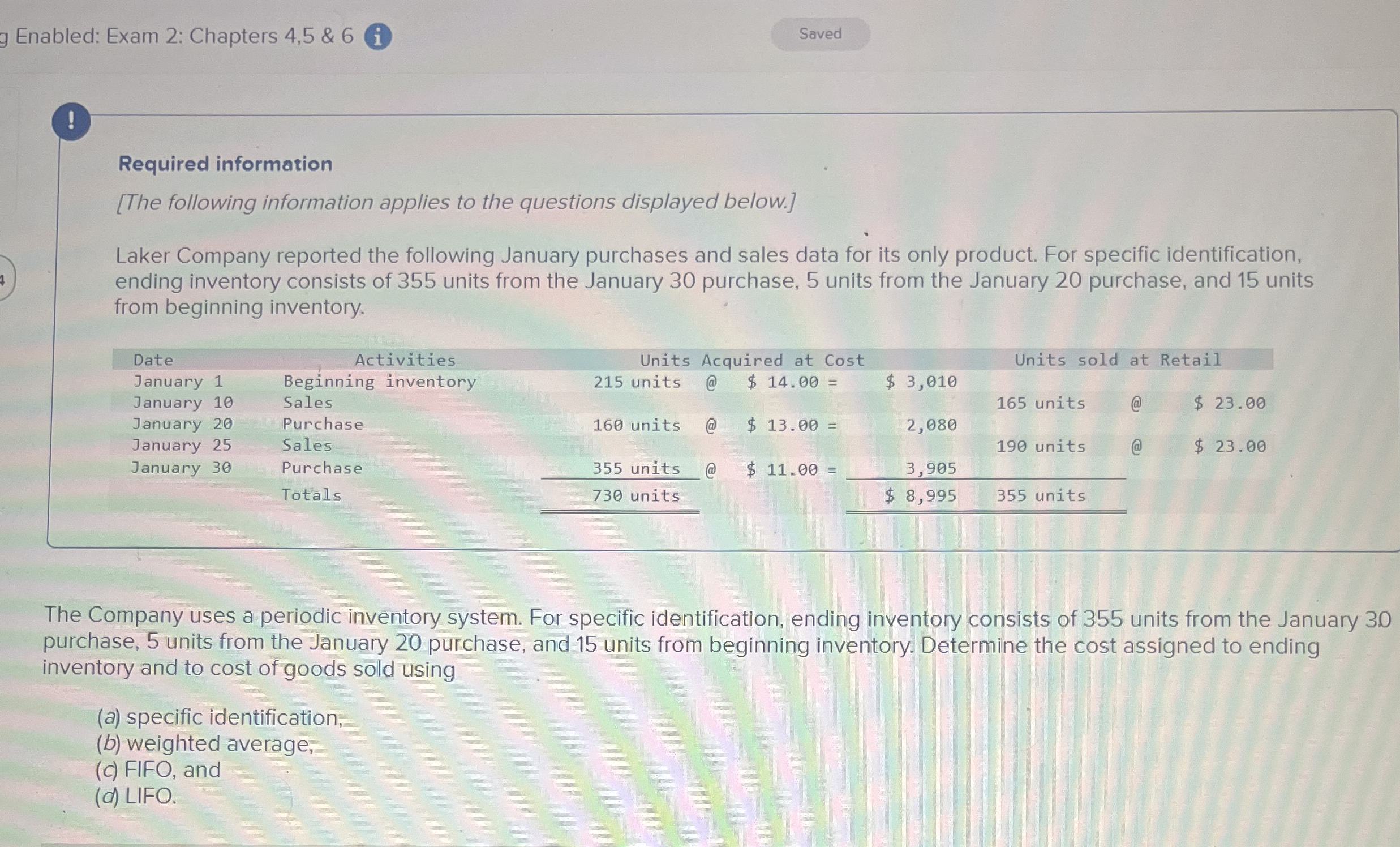 Enabled: Exam 2 : Chapters 4 , 5 & 6 i ! Required