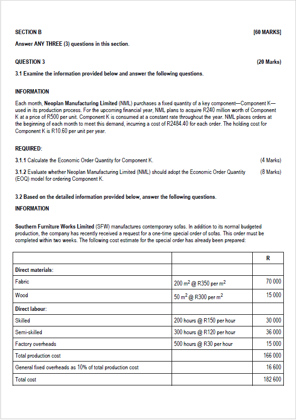 SECTION B [ 6 0 MARKS ] Answer ANY THREE ( 3 )