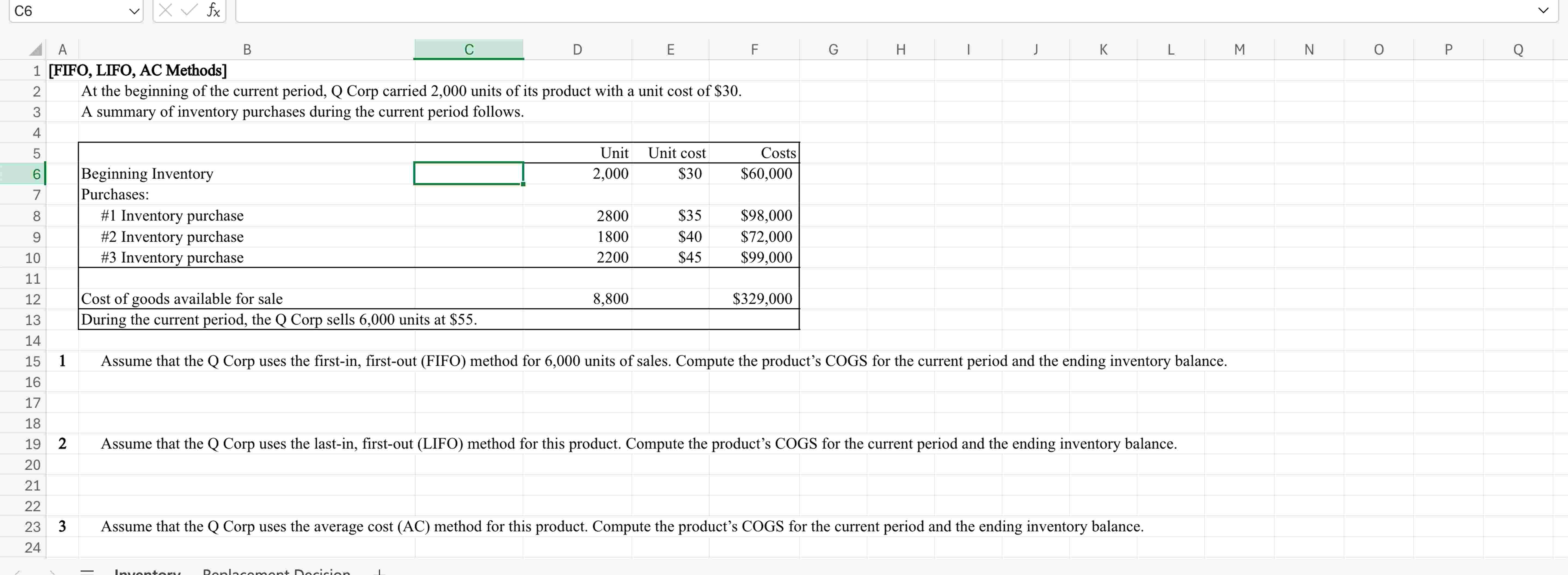 [ FIFO , LIFO, AC Methods ] At the beginning of