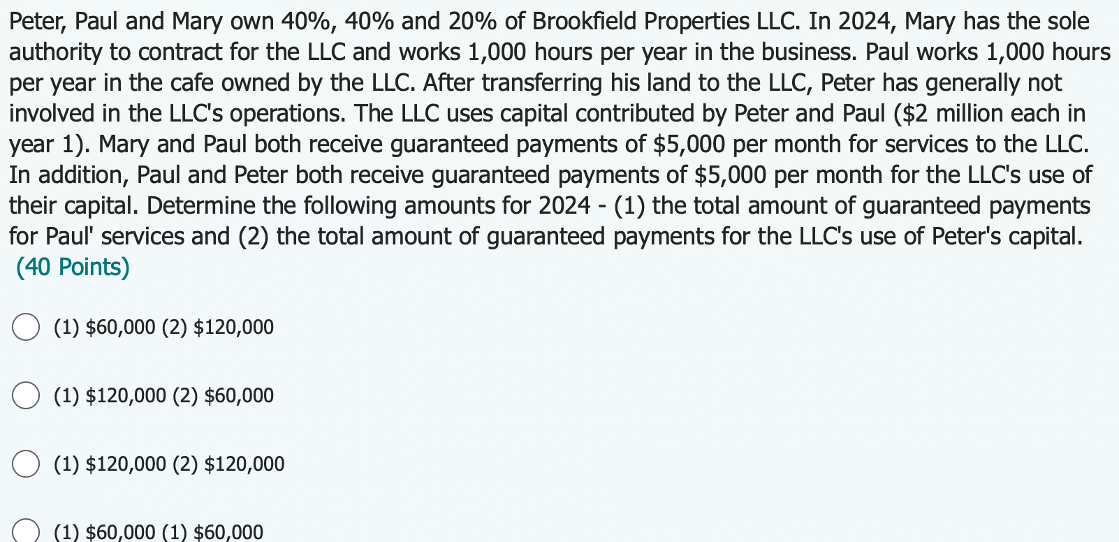 Peter, Paul and Mary own 4 0 \ % , 4 0 \ % and 2