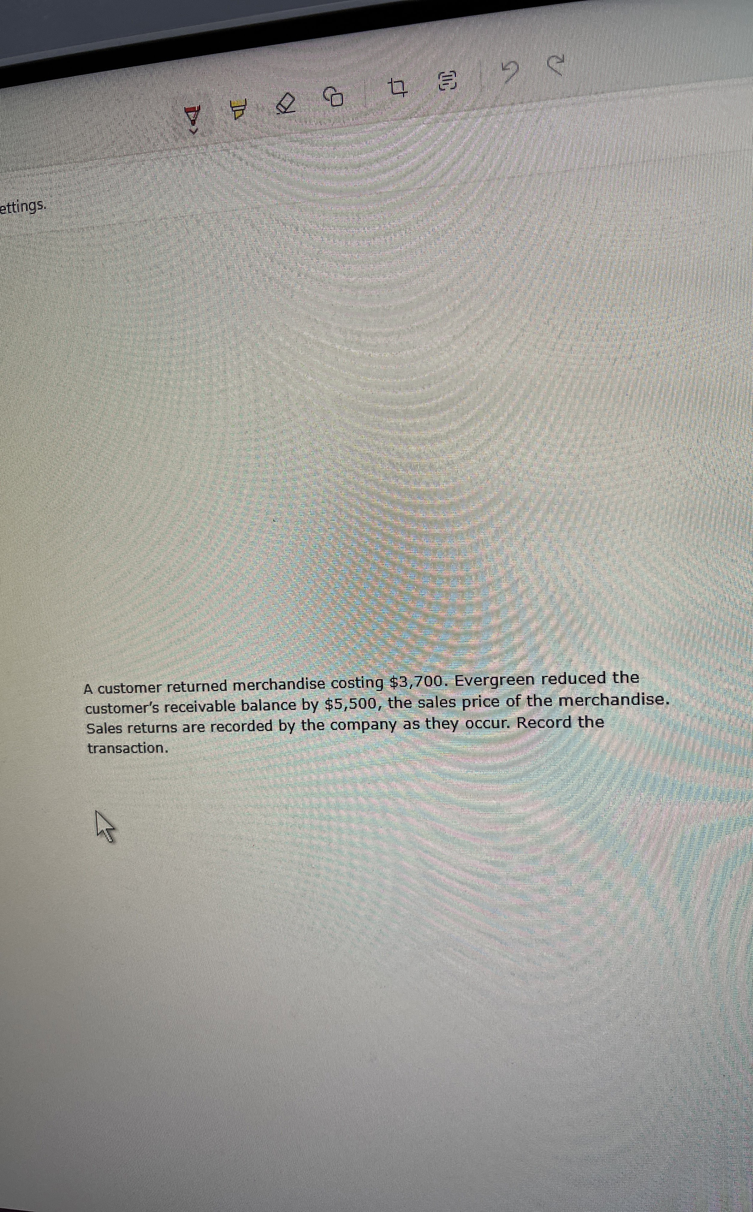 Customer returned merchandise