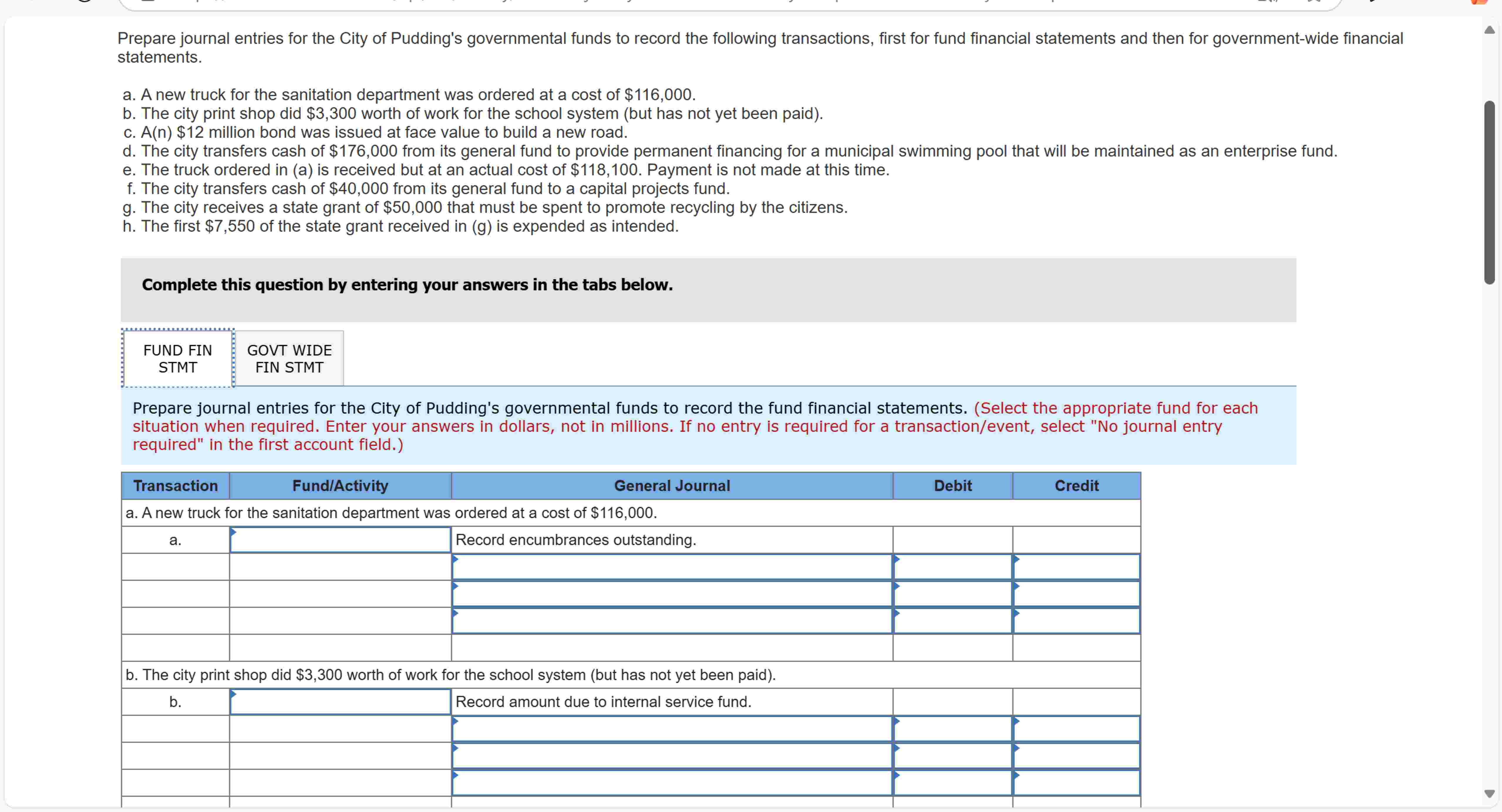 Prepare journal entries for the City of Pudding's