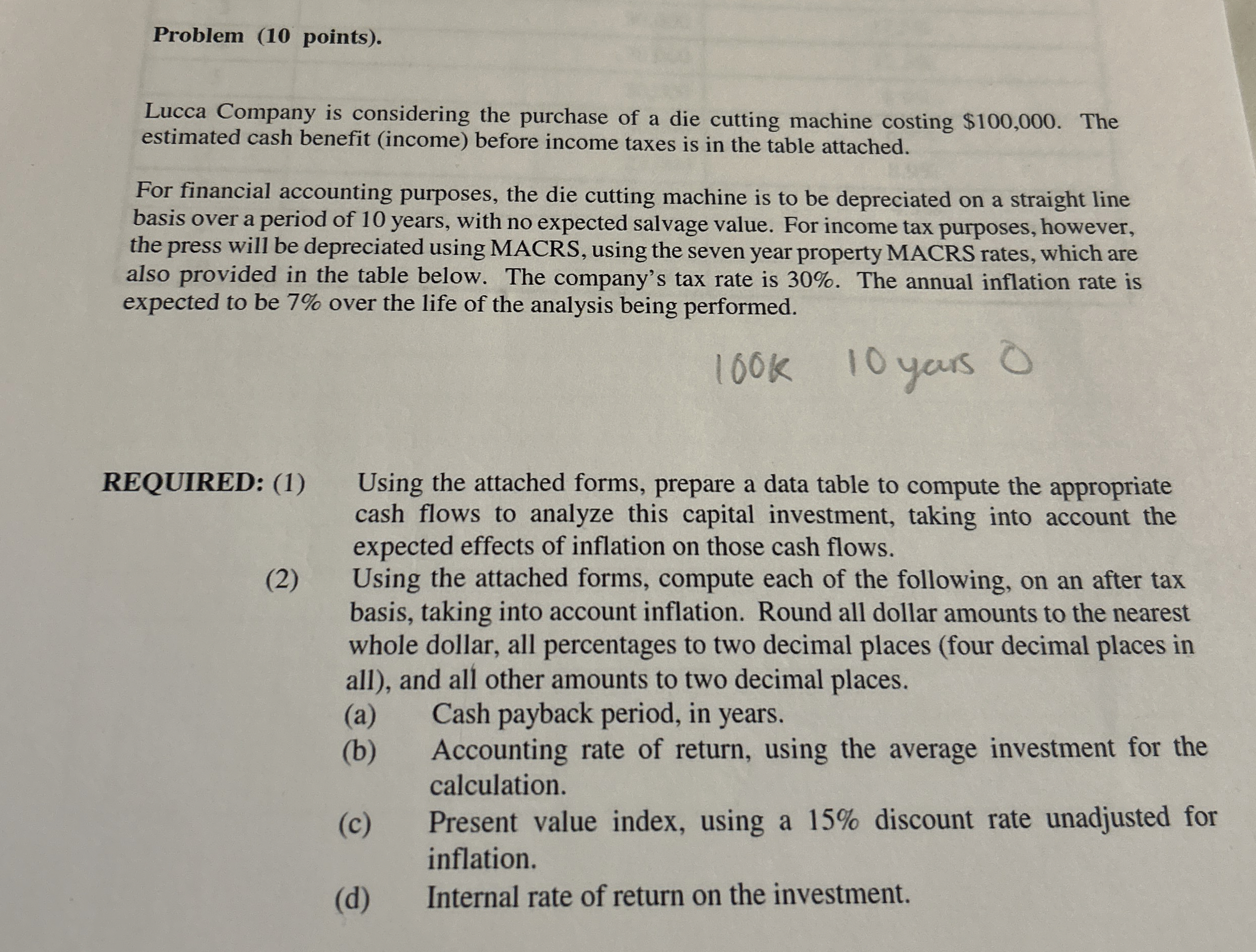 Problem ( 1 0 points ) . Lucca Company is