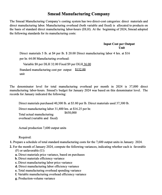 The Smead Manufacturing Company s costing system