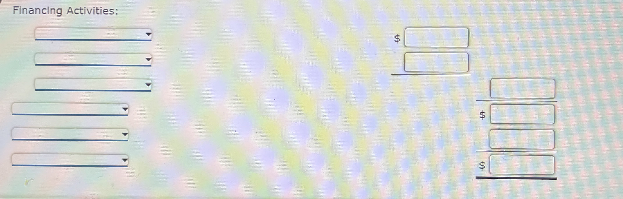 Statement of Cash Flows The following items