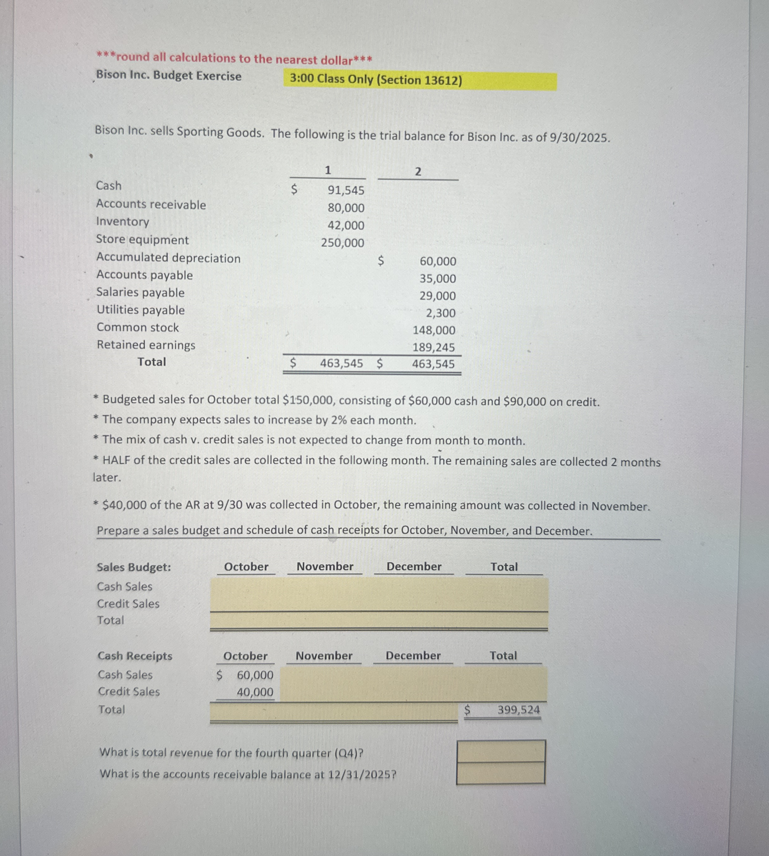 Bison Inc. Budget Exercise 3 : 0 0 Class Only (
