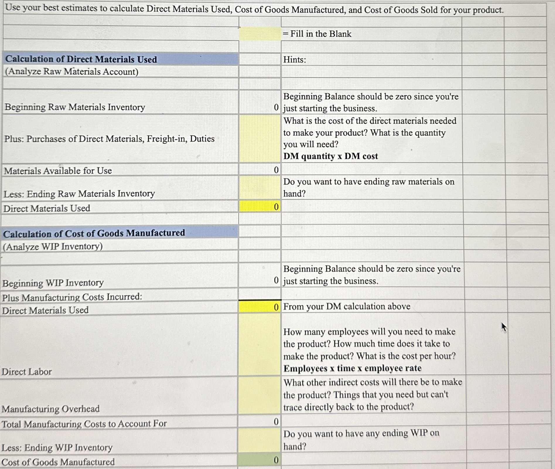 \ table [ [ Use your best estimates to calculate