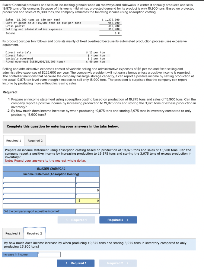 Blazer Chemical produces and sells an ice -