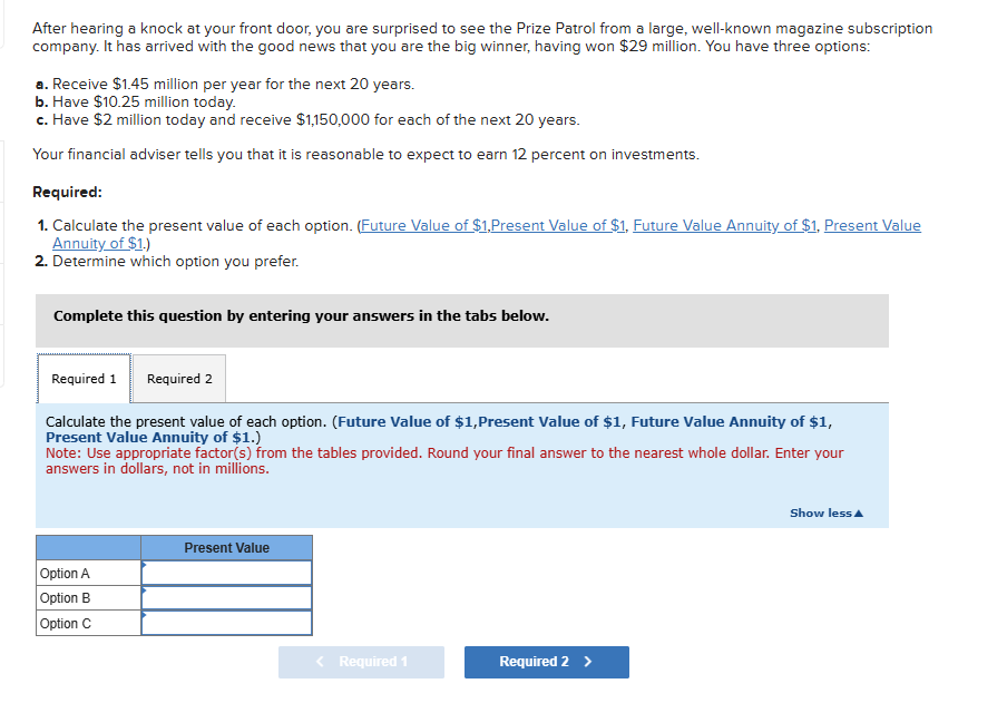 After hearing a knock at your front door, you are