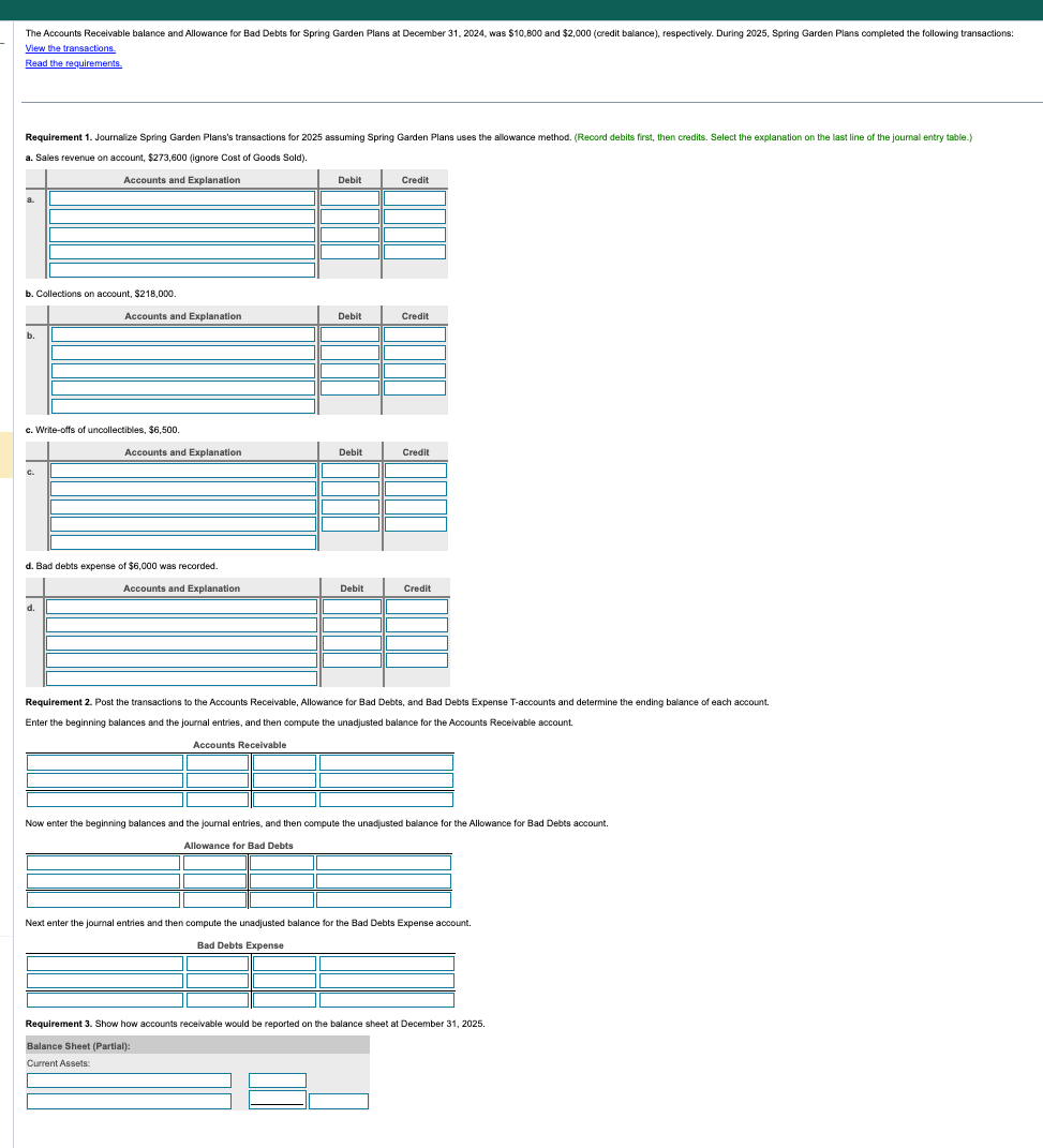 View the transactions. Read the requirements.