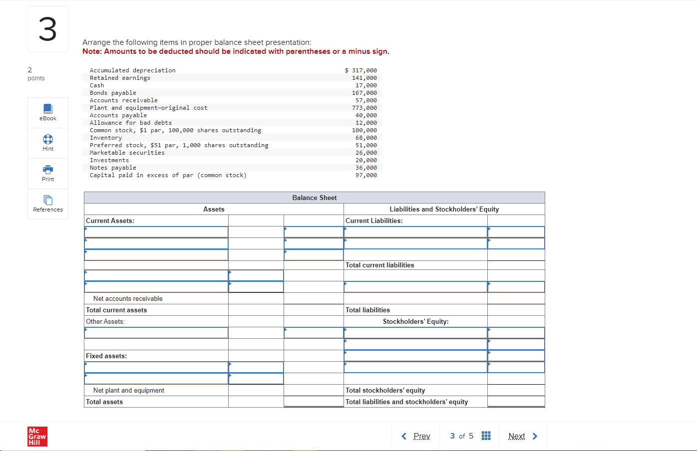 Arrange the following items in proper balance