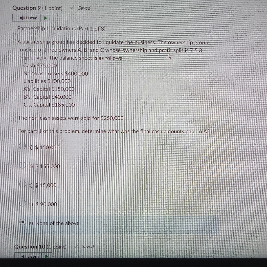 Question 9 ( 1 point ) Saved Partnership