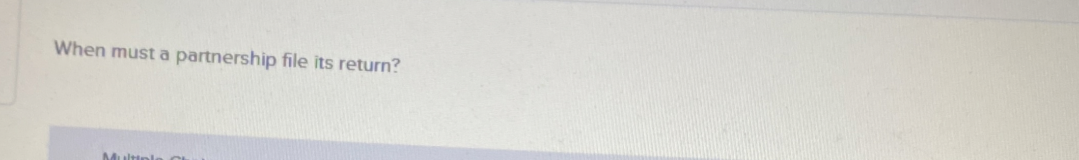 When must a partnership file its return?