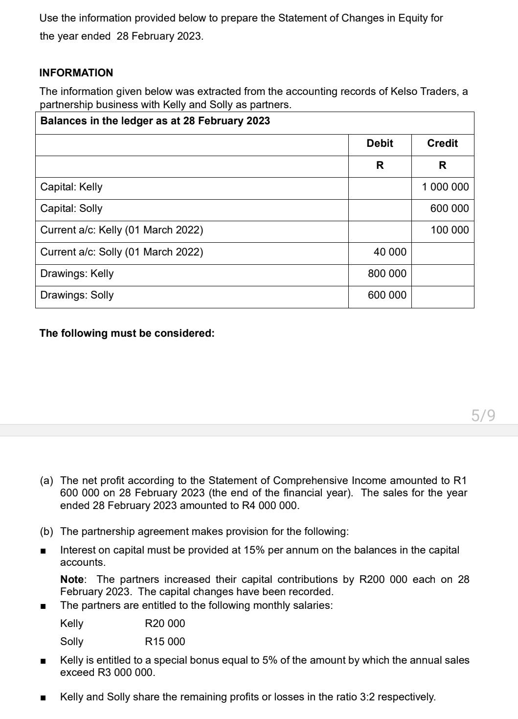 Use the information provided below to prepare the