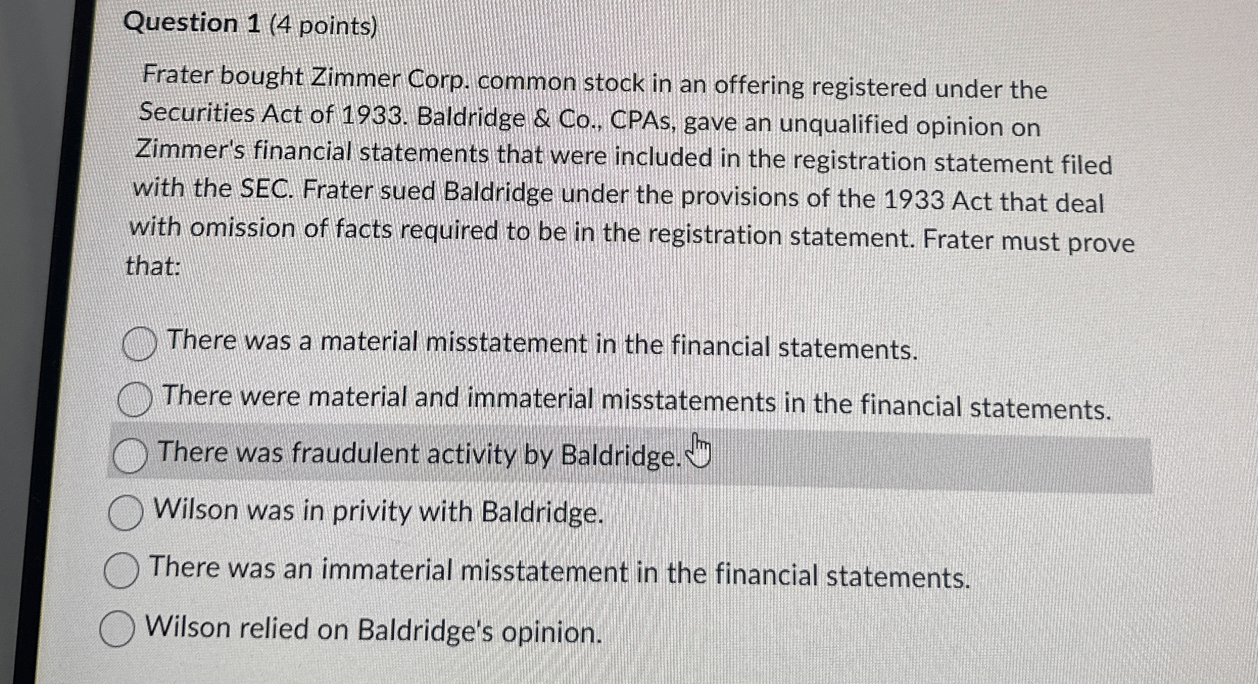 Question 1 ( 4 points ) Frater bought Zimmer