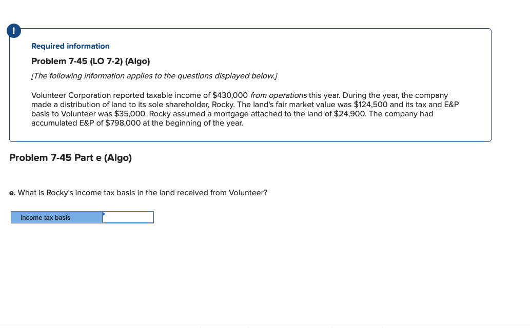 Required information Problem 7 - 4 5 ( LO 7 - 2 )