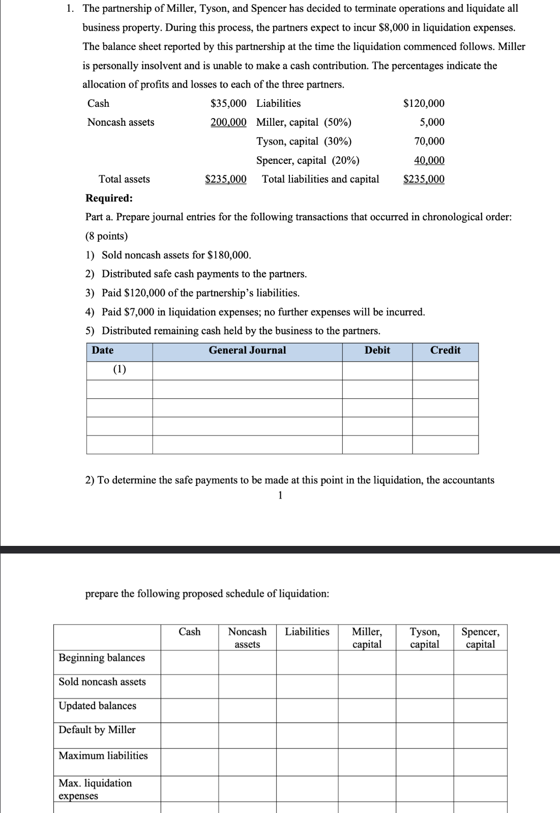 Remaining journal entries: Part b . Prepare a