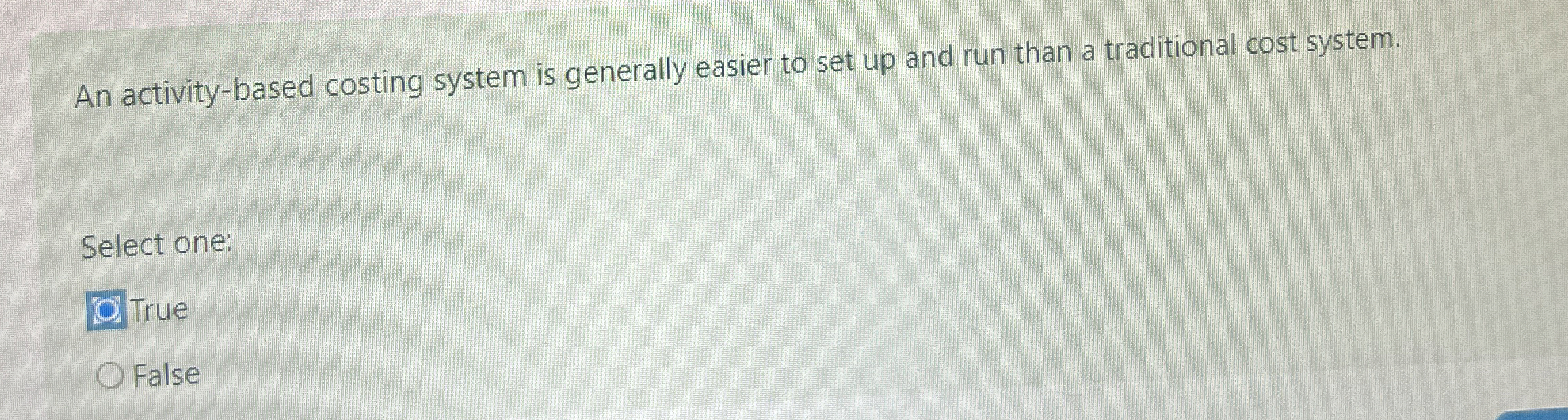 An activity - based costing system is generally