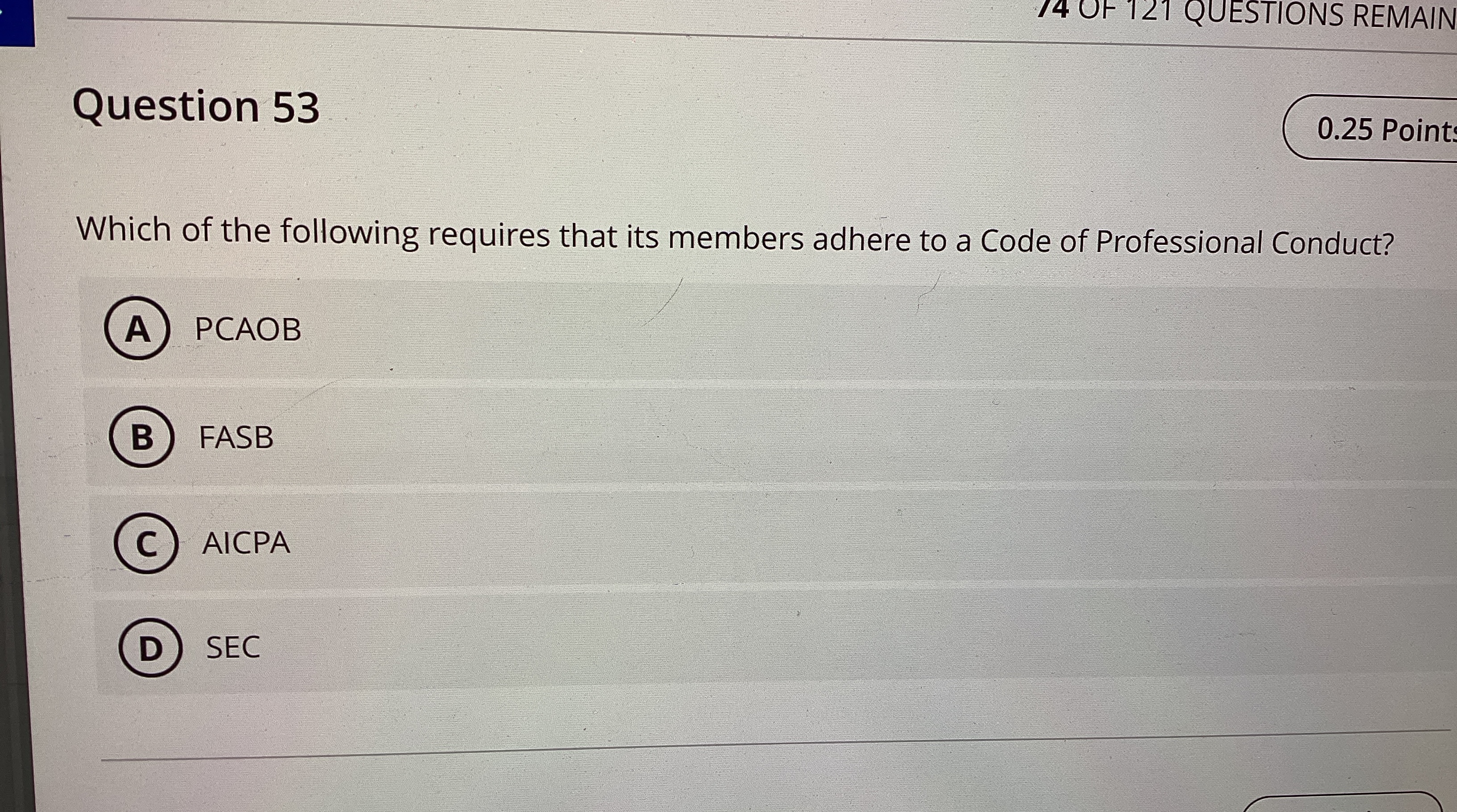 Question 5 3 Which of the following requires that