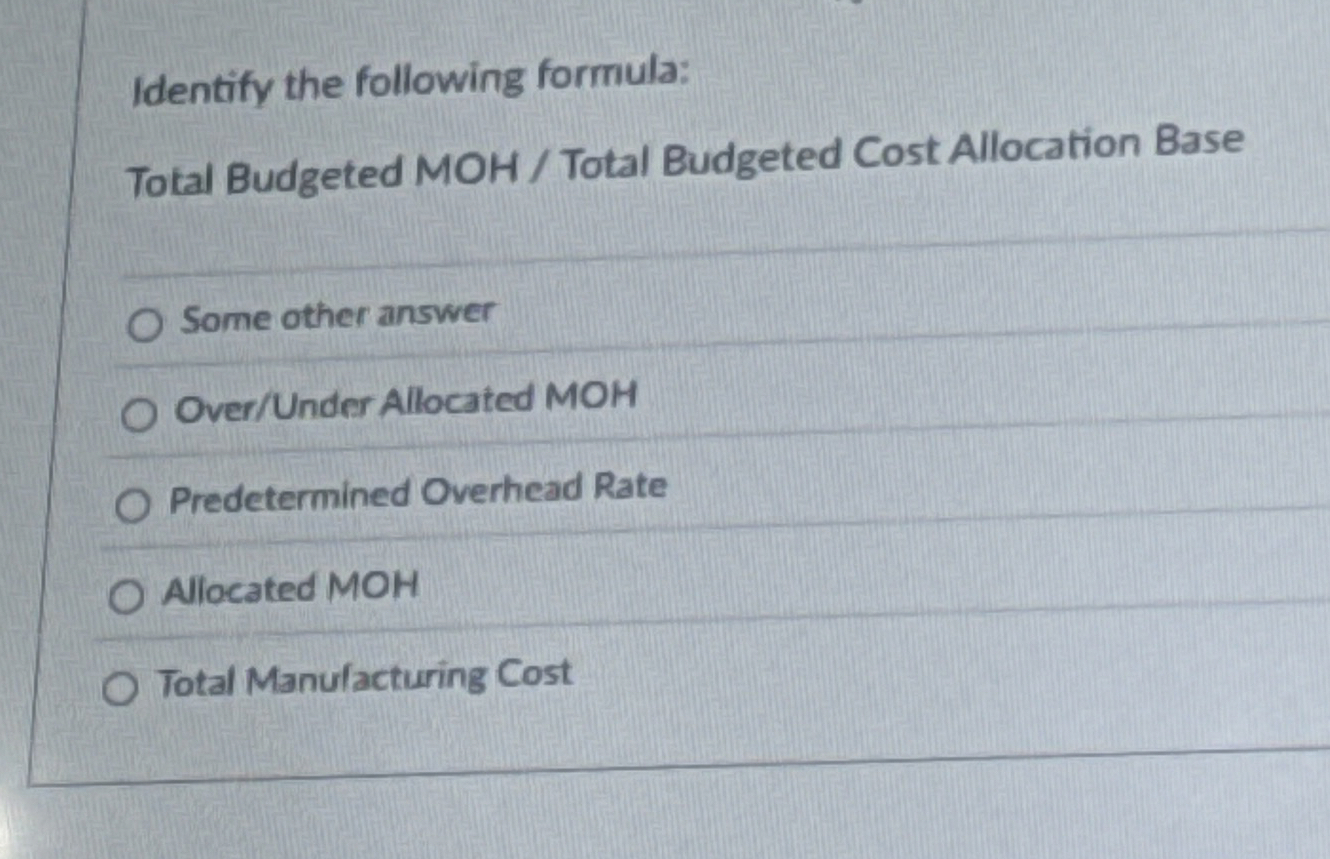 Identify the following formula: Total Budgeted
